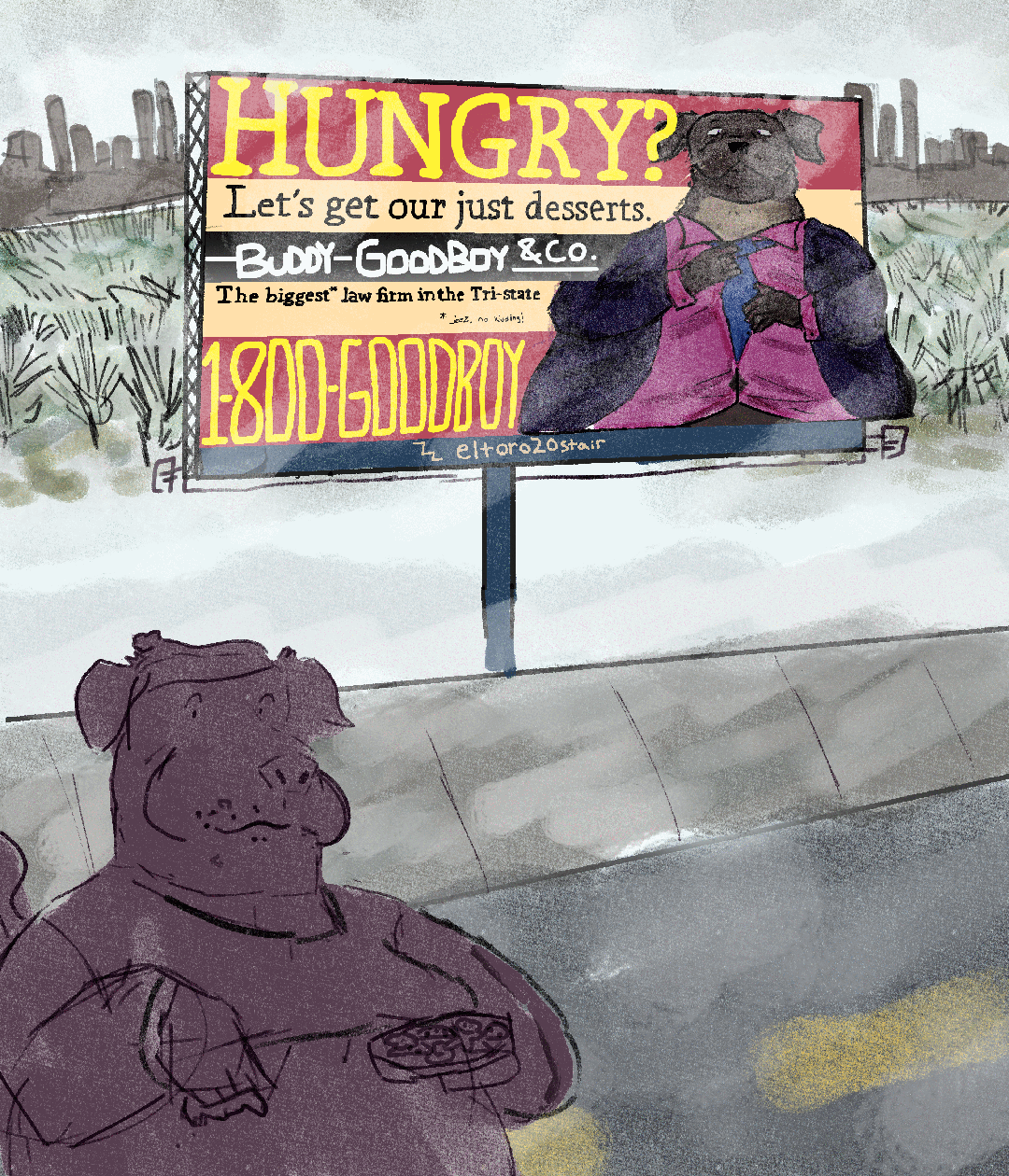 Buddy stands on a winter street, eating cookies, in front of his own law firm’s billboard. The sign depicts a very fat Buddy adjusting his tie. The caption reads: “Hungry? Let’s get our just desserts. Buddy Goodboy & Co., the biggest law firm in the state, 1-800-GOODBOY.” Someone has written under “biggest law firm,” saying “Jeez, no kidding!”